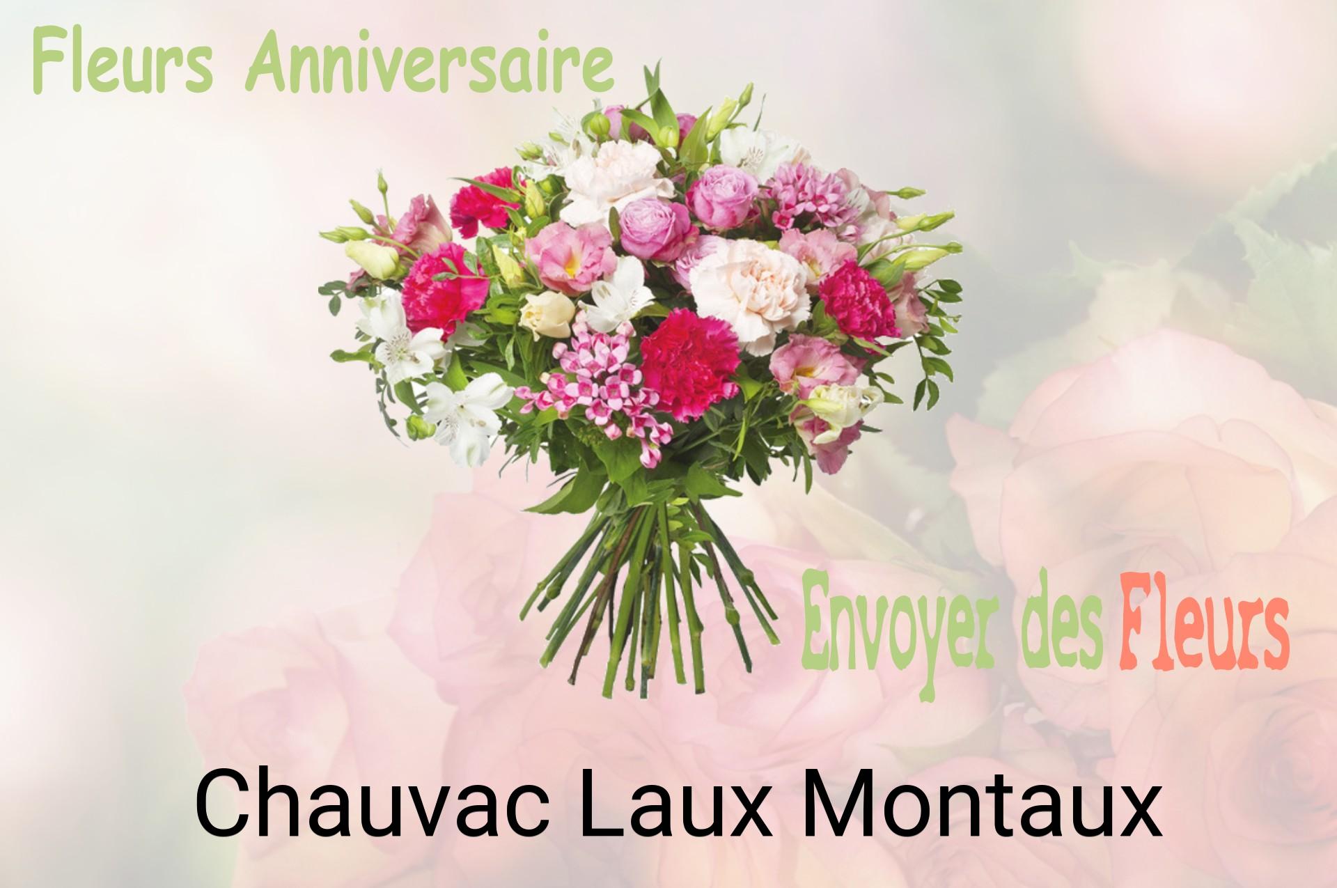 Bouquet de fleurs d’anniversaire livré à Chauvac-Laux-Montaux